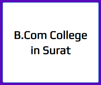 B.Com Colleges in Surat