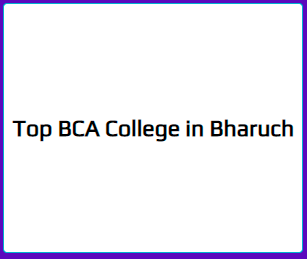 BCA College in Bharuch