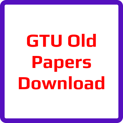GTU Old Papers Download