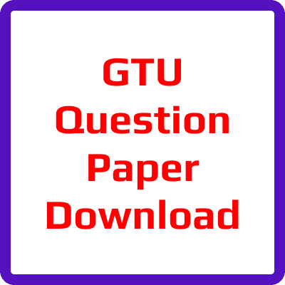 GTU Question Paper Download